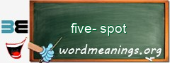 WordMeaning blackboard for five-spot